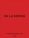 Teresa Margolles: En La Herida by Florian Steininger