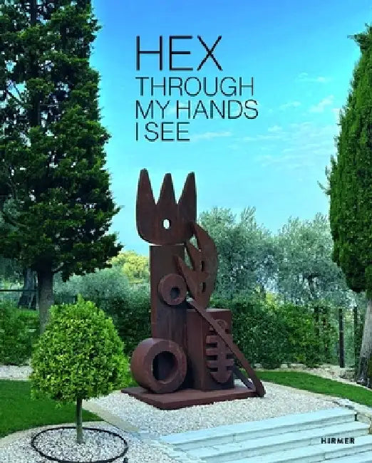 Hex: Through My Hands I See by Valentina Fogher