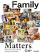 Family Matters: Global Stories about Affiliation, Disruption, and Belonging by The Foundation for the Humboldt Forum in