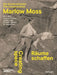 Creating Space - The Constructivist Marlow Moss: With Leonor Antunes, Tacita Dean, Florette Dijkstra and Ro Robertson by Kathleen Reinhardt, Elisa Tamaschke