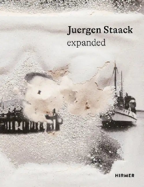 Juergen Staack: Expanded by Sabine Maria Schmidt