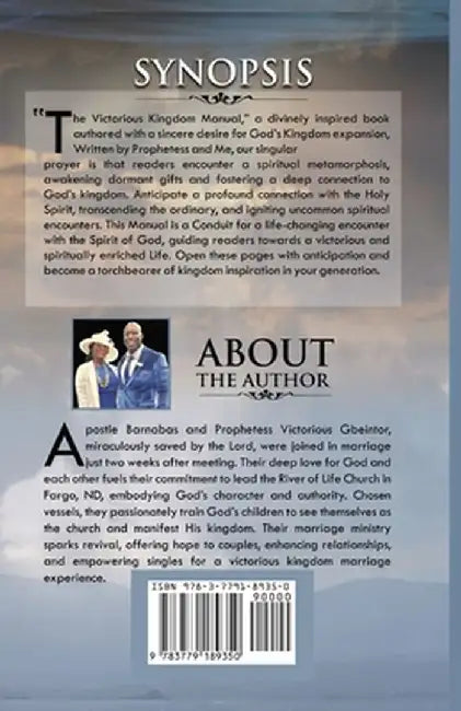 The Kingdom, Manual for a Victorious Living by Apostle Barnabas S. Gbeintor