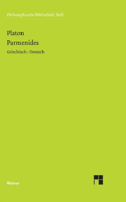 Parmenides by Platon, Hans G. Zekl