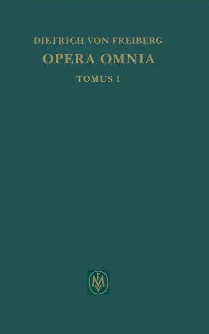 Opera omnia / Schriften zur Intellekttheorie by Burkhard Mojsisch, Kurt Flasch, Dietrich Von Freiberg