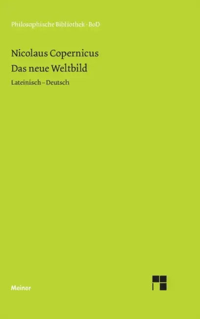 Das neue Weltbild by Hans G. Zekl, Nicolaus Copernicus
