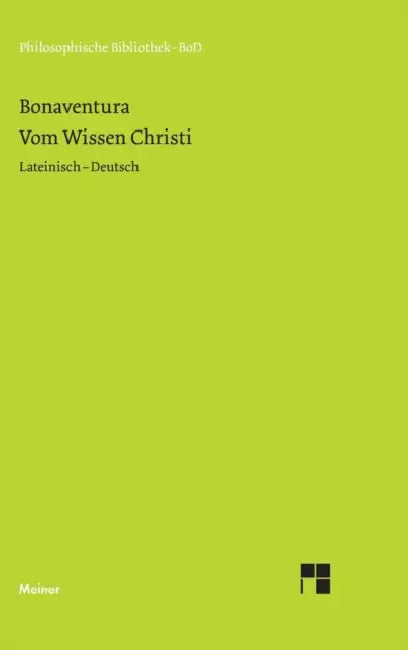 Vom Wissen Christi by Bonaventura, Andreas Speer