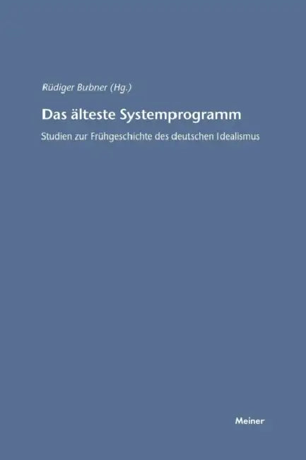 Das älteste Systemprogramm by Rüdiger Bubner
