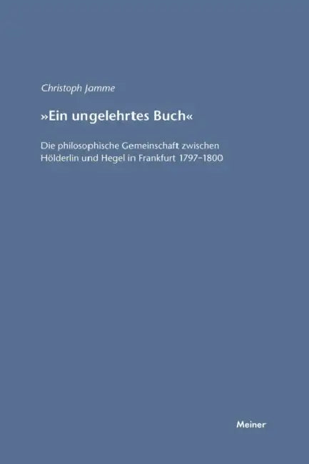 Ein ungelehrtes Buch by Christoph Jamme