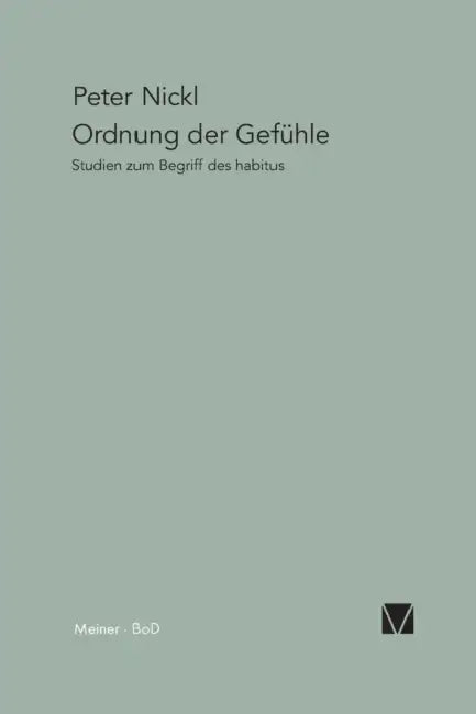 Ordnung der Gefühle by Peter Nickl
