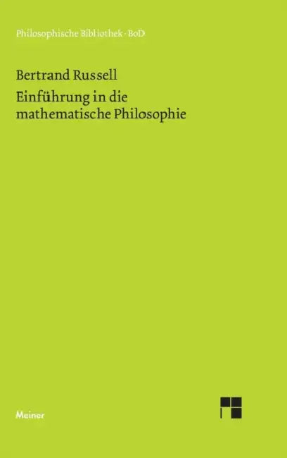Einführung in die mathematische Philosophie by Bertrand Russell, Michael Otte, Johannes Lenhard