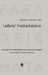 Leibniz' Freiheitslehre: Die logisch-metaphysischen Voraussetzungen von Leibniz' Freiheitstheorie by Michael-Thomas Liske
