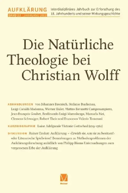 Die -Natürliche Theologie bei Christian Wolff by Michael Albrecht