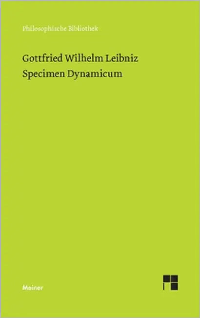Specimen Dynamicum by Leibniz, Gottfried Wilhelm