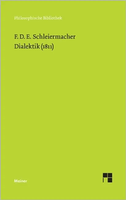 Dialektik (1811) by Schleiermacher, Friedrich