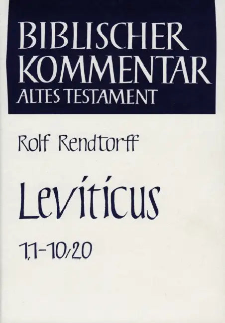 Leviticus (1,1-10,20) by Rolf Rendtorff