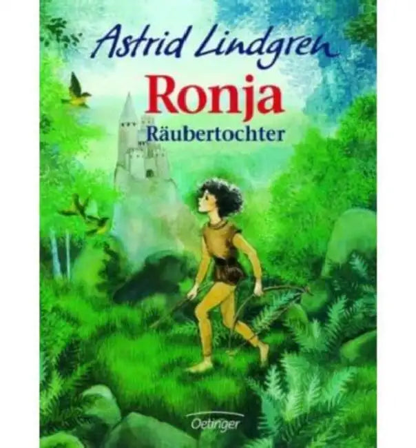 Ronja, Raubertochter by Tara Bennett-Goleman