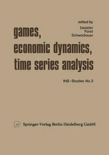 Games, Economic Dynamics, and Time Series Analysis: A Symposium in Memoriam Oskar Morgenstern Organized at the Institute for Advanced Studies, Vienna by Xy Deistler