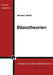Bilanztheorien by G. Seicht