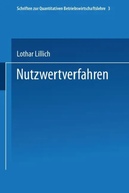 Nutzwertverfahren by Lothar Lillich