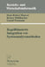 Begriffsbasierte Integration Von Systemanalysemethoden by Hans R. Hansen, Robert Mühlbacher, Gustaf Neumann
