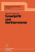 Synergetik Und Marktprozesse by Reiner P. Hellbrück
