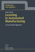 Learning in Automated Manufacturing: A Local Search Approach by Erwin Pesch