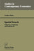 Spatial Search: Structure, Complexity, and Implications by Gunther Maier
