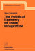 The Political Economy of Trade Integration by Oliver Fratzscher