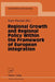 Regional Growth and Regional Policy Within the Framework of European Integration: Proceedings of a Conference on the Occasion of 25 Years Institute fo by Karin Peschel