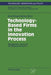 Technology-Based Firms in the Innovation Process: Management, Financing and Regional Networks by Knut Koschatzky