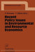 Recent Policy Issues in Environmental and Resource Economics by Peter Michaelis