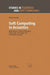 Soft Computing in Acoustics: Applications of Neural Networks, Fuzzy Logic and Rough Sets to Musical Acoustics by Bozena Kostek