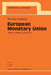 European Monetary Union: Theory, Evidence, and Policy by Michael Carlberg