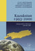 Kazakstan 1993 - 2000: Independent Advisors and the IMF by Lutz Hoffmann