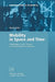 Mobility in Space and Time: Challenges to the Theory of International Economics by Nicole Pohl