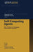 Soft Computing Agents: New Trends for Designing Autonomous Systems by Salvatore Sessa