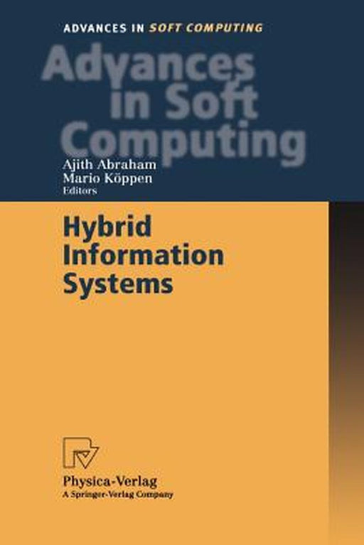 Hybrid Information Systems by Ajith Abraham