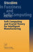 Soft Computing and Fractal Theory for Intelligent Manufacturing by Oscar Castillo