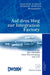 Auf Dem Weg Zur Integration Factory: Proceedings Der Dw2004 - Data Warehousing Und Eai by Joachim Schelp, Robert Winter