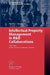 Intellectual Property Management In R&D Collaborations: The Case of the Service Industry Sector by Martin A. Bader