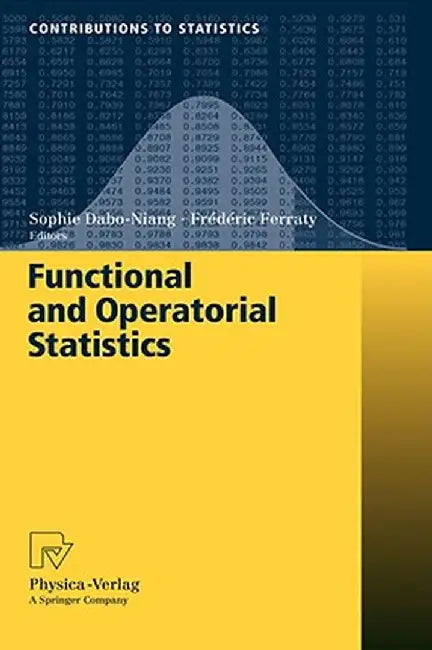 Functional and Operatorial Statistics by Sophie Dabo-Niang