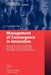 Management of Convergence in Innovation: Strategies and Capabilities for Value Creation Beyond Blurring Industry Boundaries by Fredrik Hacklin