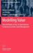 Modelling Value: Selected Papers of the 1st International Conference on Value Chain Management by Herbert Jodlbauer