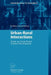 Urban-Rural Interactions: Towns as Focus Points in Rural Development by Eveline Van Leeuwen