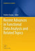 Recent Advances in Functional Data Analysis and Related Topics by Frédéric Ferraty