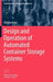 Design and Operation of Automated Container Storage Systems by Nils Kemme