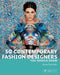50 Contemporary Fashion Designers You Should Know by Doria Santlofer