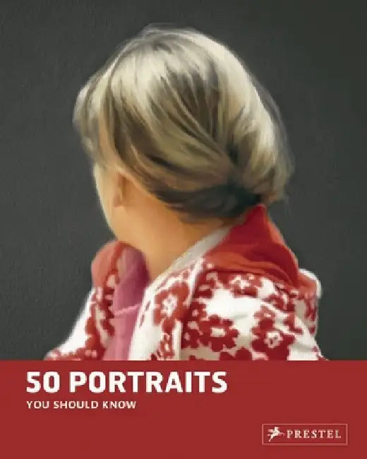 Portraits: 50 Paintings You Should Know by Brad Finger