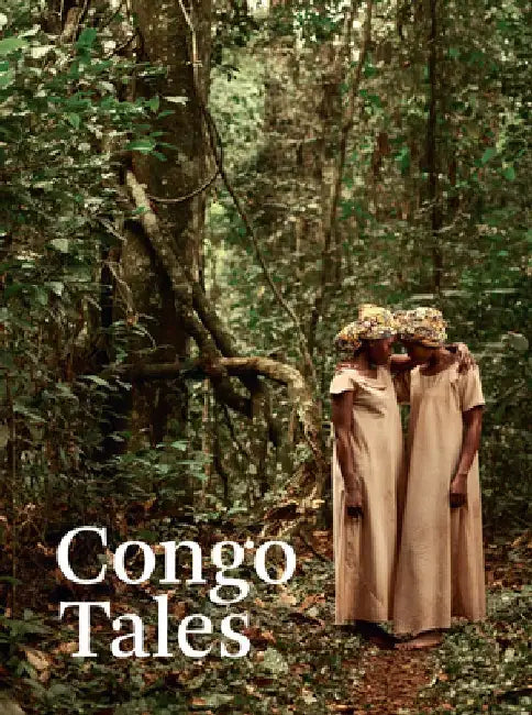 Congo Tales: Told by the People of Mbomo by Stefanie Plattner