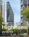 Best Highrises 2018: The International Highrise Award 2018 by Cachola Schmal, Peter
